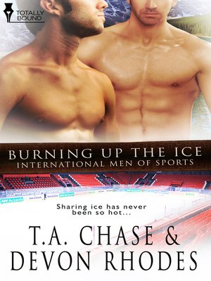 cover image of Burning Up the Ice